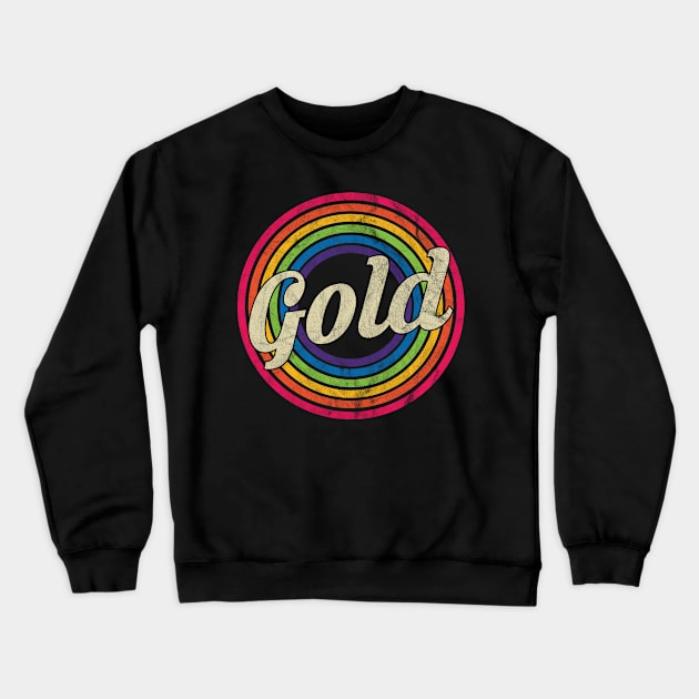 Gold - Retro Rainbow Faded-Style Crewneck Sweatshirt by MaydenArt